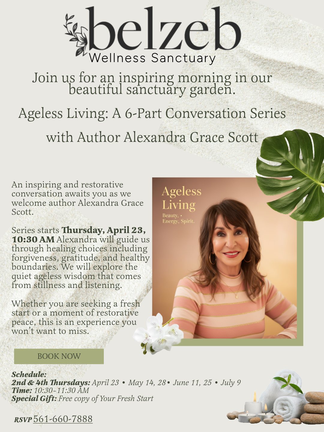 
                  Ageless Living: A 6-Part Conversation Series  with Author Alexandra Grace Scott
                